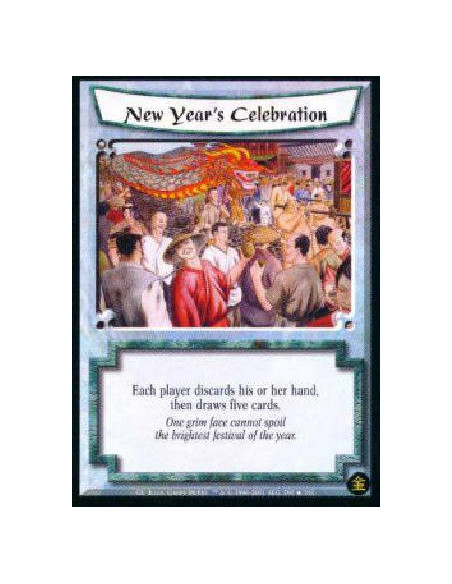 New Year's Celebration  - Each player discards his hand, then draws five cards.