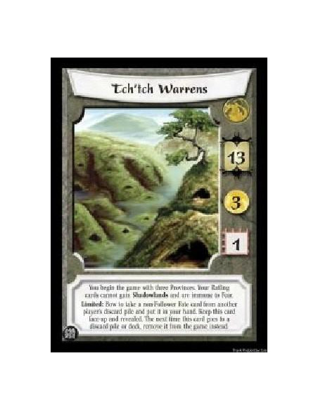 Tch'tch Warrens (Español)  - You begin the game with three Provinces. Your Ratling cards cannot gain Shadowlands and are immune 
