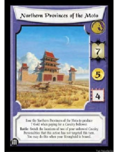 Northern Provinces of the Moto  - Bow the Northern Provinces of the Moto to produce 7 Gold when paying for a Cavalry Follower. B