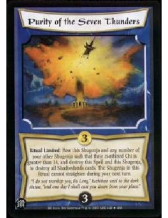 Purity of the Seven Thunders  - Ritual Limited: Bow this Shugenja and any number of your other Shugenja such that their combined