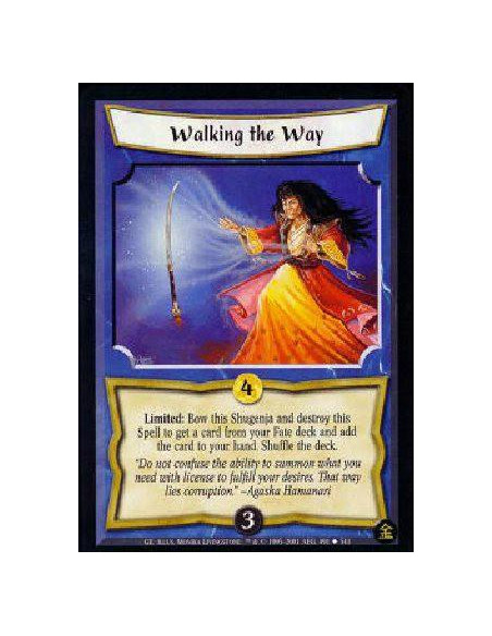 Walking the Way  - Limited: Bow this Shugenja and destroy this Spell to search your Fate deck for any one card and put it in you