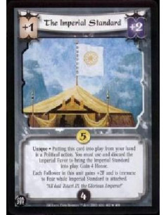 The Imperial Standard FOIL  - Unique * Putting this card into play from your hand is a Political action. You must use and discar