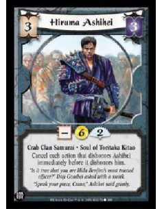 Hiruma Ashihei  - Crab Clan Samurai * Soul of Toritaka Kitao Cancel each action that dishonors Ashihei immediately before it dis