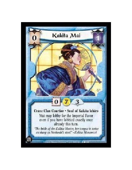 Kakita Mai  - Crane Clan Courtier . Soul of Kakita Ichiro Mai may lobby for the Imperial Favor even if you have lobbied exactly 