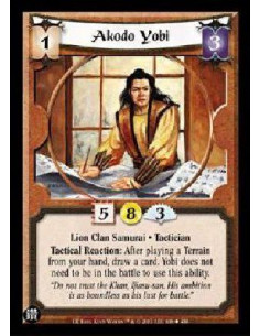 Akodo Yobi  - Lion Clan Samurai. Tactician Tactical Reaction: After playing a Terrain from your hand, draw a card. Yobi does not