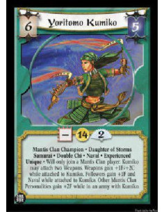 Yoritomo Kumiko Exp (Español)  - Mantis Clan Champion * Daughter of Storms Samurai * Double Chi * Naval * Experienced Unique * W