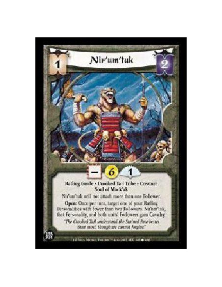 Nir'um'tuk  - Ratling Guide * Crooked Tail Tribe * Creature Soul of Mack'uk Nir'um'tuk will not attach more than one Follower. O