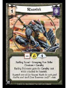 Ruantek  - Ratling Scout * Grasping Paw Tribe Creature * Cavalry Ratling Followers gain the Cavalry trait while attached to Ruan