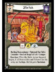Zin'tch FOIL (Español)  - Ratling Rememberer * Tattered Ear Tribe Creature * Soul of Ropp'tch'tch * Unique Reaction: When the Ba