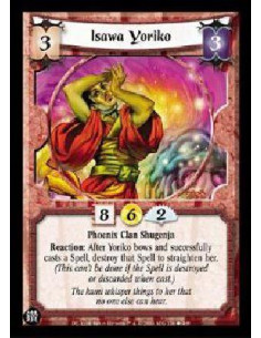 Isawa Yoriko  - Phoenix Clan Shugenja Reaction: After Yoriko bows and successfully casts a Spell, destroy that Spell to straight