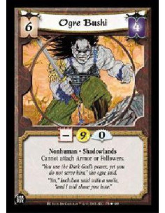 Ogre Bushi (Español)  - Nonhuman * Shadowlands Cannot attach Armor or Followers.