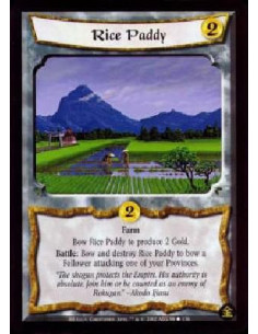 Rice Paddy  - Farm Bow Rice Paddy to produce 2 Gold. Battle: Bow and destroy Rice Paddy to bow a Follower attacking one of your 