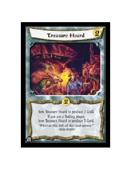 Treasure Hoard (Español)  - Bow Treasure Hoard to produce 2 Gold. If you are a Ratling player, bow Treasure Hoard to produce 3 G