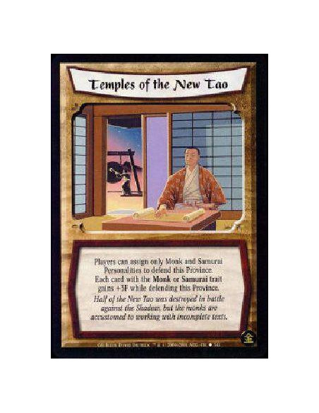 Temples of the New Tao  - Singular Only Monk and Samurai Personalities may assign to defend this Province. (This does not prohib