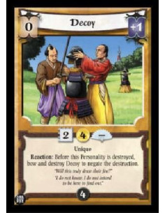 Decoy (Spanish)  - Unique Reaction: Before this Personality is destroyed, bow and destroy Decoy to negate the destruction.