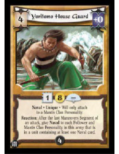 Yoritomo House Guard  - Naval * Unique * Will only attach to a Mantis Clan Personality. Reaction: After the last Maneuvers Segme