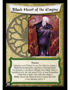 Black Heart of the Empire (Español)  - Daigotsu Lobbying is not Political for you. You lobby by bowing a Shadowlands Personality