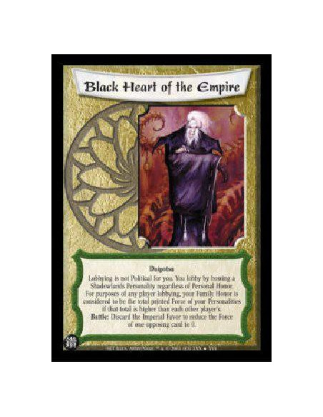 Black Heart of the Empire (Español)  - Daigotsu Lobbying is not Political for you. You lobby by bowing a Shadowlands Personality