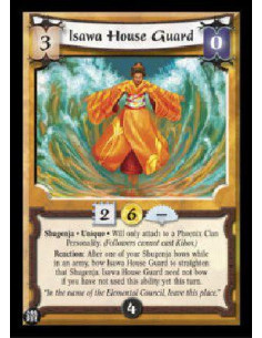 Isawa House Guard FOIL  - Shugenja * Unique * Will only attach to a Phoenix Clan Personality. (Followers cannot cast Kihos.) Rea