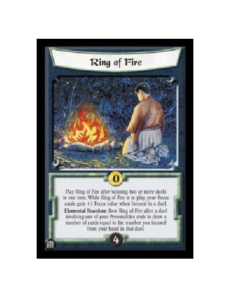 Ring of Fire FOIL  - Play Ring of Fire after winning two or more duels in one turn. While Ring of Fire is in play, your Focus ca