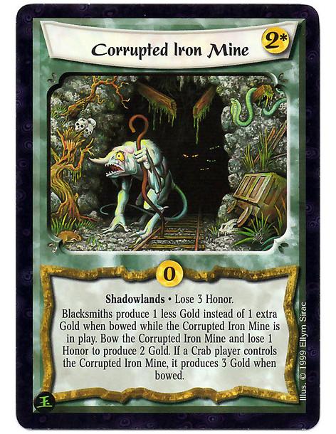 Corrupted Iron Mine  - Shadowlands Lose 3 Honor. Each Blacksmiths produces 1 less Gold instead of 1 extra Gold when bowed. Bow t