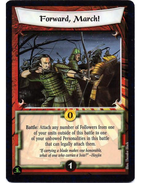 Forward, March  - Battle: Attach any number of followers from one of your units outside of this battle to one of your unbowed pe