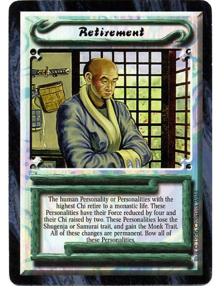 Retirement  - The human Personality or Personalities with the highest Chi retire to a monastic life. These Personalities have th