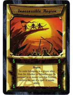Inaccessible Region  - Region No units belonging to a player other than the Attacker or Defender may be assigned to or moved int
