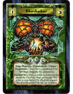 Shashakar Exp  - Experienced Naga Shugenja. Unique Reaction: Bow Shashakar when an action is performed that lowers the Chi of an