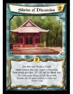 Shrine of Discussion  - Bow this card: Produce 2 Gold. Open: Destroy this card: Target a Personality. Permanently give him ?2F/+