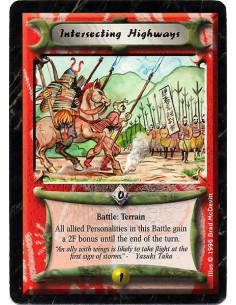 Intersecting Highways  - Battle: Terrain. All allied Personalities assisting in Attack or Defense gain a 1F bonus. (Errata: Bonu