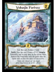 Yobanjin Fortress (Spanish)  - Bow this card: Produce 2 Gold. Battle: Bow this card: Create a 1F/1C Yobanjin Personality card in
