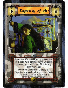 Tapestry of Air  - Reaction: When this Personality performs or participates in a Ritual with two or more other Shugenja, play th