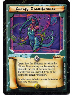Energy Transference  - Open: Bow this Shugenja to switch the Chi and Force on any one Personality in play until the end of this 