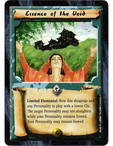 Essence of the Void  - Limited Elemental: Bow this shugenja and any Personality in play with a lower Chi. The target Personality