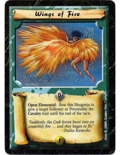 Wings of Fire  - Open Elemental: Bow this Shugenja to give a target Follower or Personality the Cavalry trait until the end of t