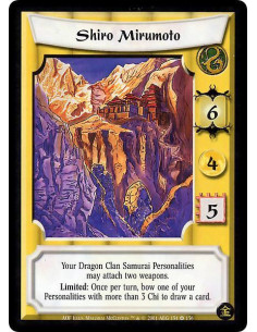 Shiro Mirumoto  - Your Dragon Clan Samurai may attach two Weapons. Limited: Once per turn, bow one of your Personalities with mo