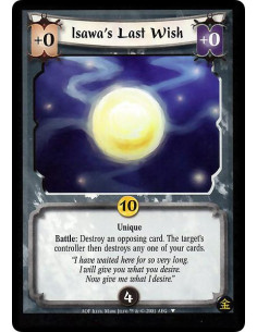 Isawa's Last Wish  - Limited: End the Action Phase.