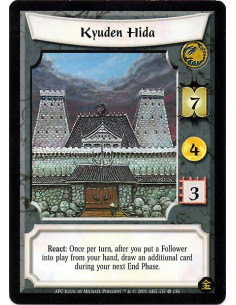 Kyuden Hida  - Reaction: Once per turn, after you put a Follower into play from your hand, draw an additional card during your n
