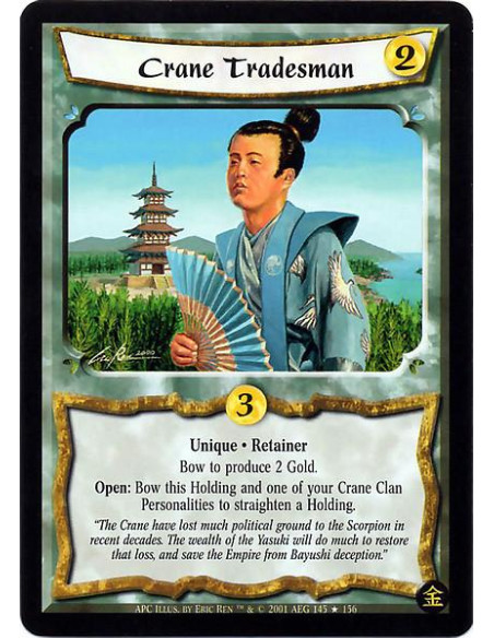 Crane Tradesman  - Unique. Retainer Bow to Produce 2 Gold. Open: Bow this holding and one of Your Crane personalities to straigh