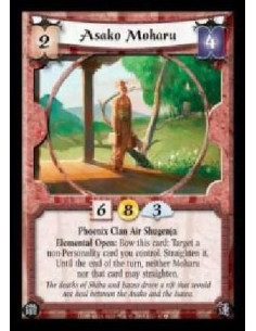 Asako Moharu  - Phoenix Clan Air Shugenja. Elemental Open: Bow this card: Target a non-Personality card you control. Straighten 