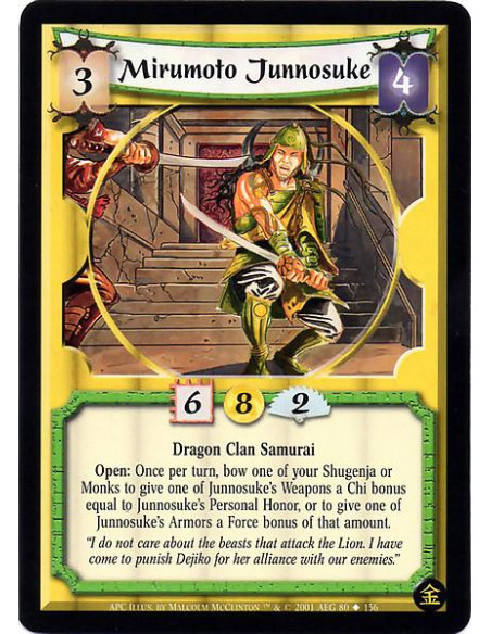 Mirumoto Junnosuke  - Dragon Clan Samurai Open: Once per turn, bow one of your Shugenja or Monks to give one of Junnosuke's Weap