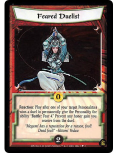 Feared Duelist  - Reaction: Play after one of your target Personalties wins a duel to permanently give the Personality the abili