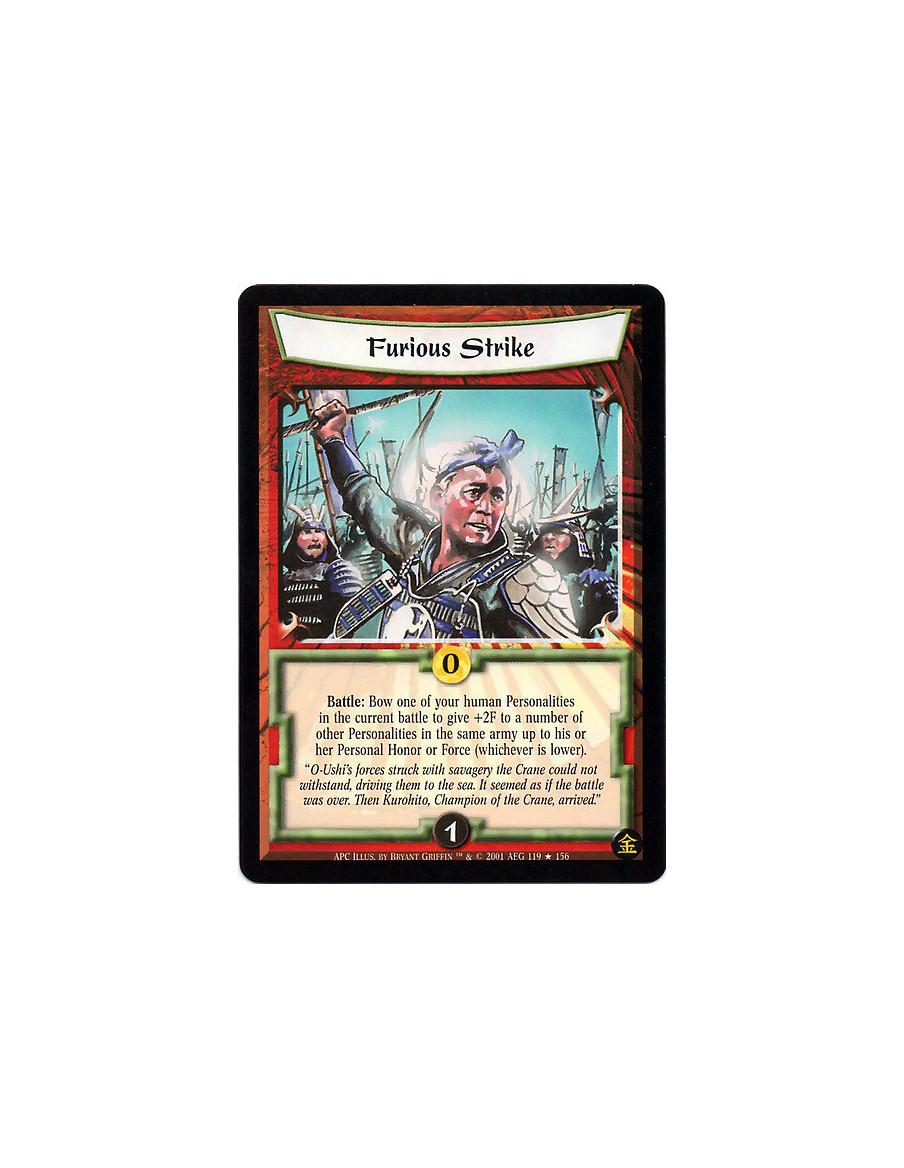 Furious Strike (Francés)  - Battle: Bow one of your human Personalities in the current battle to give +2F to a number of other P