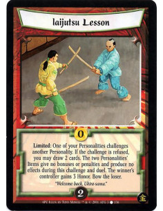 Iaijutsu Lesson  - Limited: One of your Personalities challenges another player's Personality. If the challenge is refused, draw