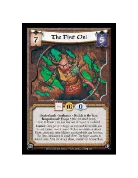 The First Oni Inexp (Spanish)  - Shadowlands · Nonhuman · Disciple of the Kami · Inexperienced · Unique · May not attach Items. 