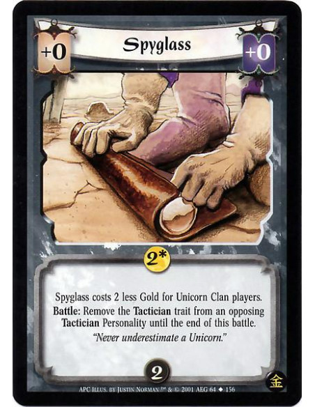 Spyglass  - Spyglass costs 2 less gold for Unicorn Clan players. Battle : Remove the Tactician trait from an opposing Tactician 
