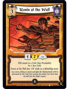 Ronin at the Wall  - Will attach to a Crab for 1 less gold. Ronin at the Wall has +3F while in a defending army.