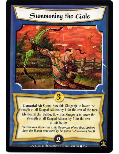 Summoning the Gale  - Elemental Air Open: Bow this Shugenja to lower the strength of all Ranged Attacks by 1 for the rest of the