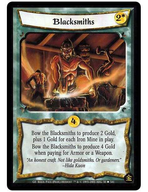 Blacksmiths  - Bow Blacksmiths to produce 2 Gold, plus 1 Gold for every Iron Mine in play. Bow Blacksmiths to produce 4 Gold whe